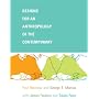 Designs for an Anthropology of the Contemporary