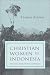 Book Christian Women in Indonesia: A Narrative Study of Gender and Religion (Women and Gender in North American Religion)