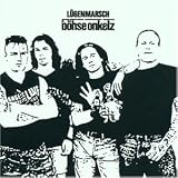 L�genmarsch - B�hse Onkelz