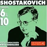 ｜Shostakovich;Syms.6 + 10