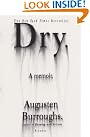 Dry: A Memoir