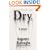 Dry: A Memoir