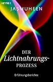 Der Lichtnahrungsprozess