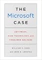 The Microsoft Case: Antitrust, High Technology, and Consumer Welfare