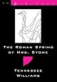 The Roman Spring of Mrs. Stone