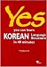 Yes! You Can Learn Korean Language Structure in 40 Minutes