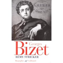 Georges Bizet, 1838-1875 (N.R.F. biographies) (French Edition)