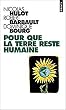Pour que la terre reste humaine
