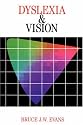 Dyslexia and Vision