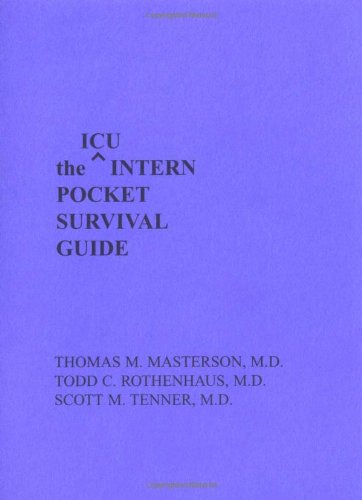 icu intern pocket survival guide intern pocket survival guide series