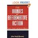 The Ironies of Affirmative Action: Politics, Culture, and Justice in America (Morality and Society Series)
