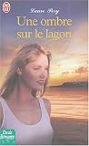 Une ombre sur le lagon