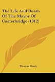 The Mayor of Casterbridge