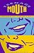 Teenage Mouth