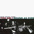 Sound as Ever