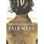 Fairness (A chronicle of modern twilight)