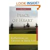 Peace of Heart: Reflections on Choices in Daily Life (7 X 4: A Meditation a Day for Four Weeks)