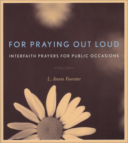 For Praying Out Loud: Interfaith Prayers for Public Occasions under The Books Store