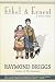 Ethel & Ernest: A True Story