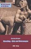 Wrestling-Girls und Bistrowagen. Mit einem Nachruf auf die Mitropa.: Mit einem Nachruf auf die Mitropa