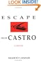 Escape from Castro