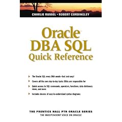 Oracle DBA Sql Quick Reference (Prentice Hall PTR Oracle Series)