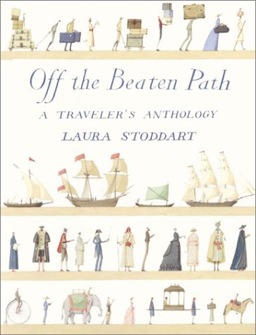 City Travel Guides Discounted  Books : Off the Beaten Path: A Traveler's Anthology