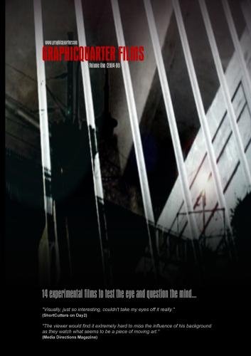 GraphicQuarter Films - Volume One (2004-2008)