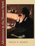 Adventures in the Human Spirit (5th Edition)