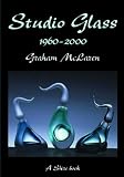 Studio Glass 1960-2000 (Shire Library)