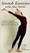Stretch Exercise with Ann Smith