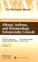The Washington Manual® Allergy, Asthma, and Immunology Subspecialty Consult (The Washington Manual® Subspecialty Consult Series)