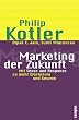 Marketing der Zukunft: Mit Sense and Response zu mehr Wachstum und Gewinn