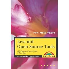 Java mit Open Source-Tools . J2EE-Projekte mit Tomcat, Struts, ANT und Jboss