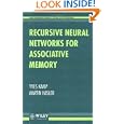 Recursive Neural Networks for Associative Memory by Yves Kamp and Martin Hasler
