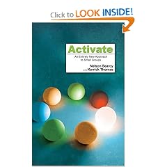 Activate: An Entirely New Approach to Small Groups