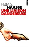 Une liaison dangereuse