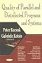 Quality of Parallel and Distributed Programs and Systems