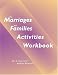 The Marriage and Families Activities Workbook