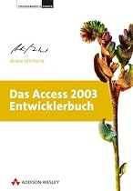 Das Access 2003-Entwicklerbuch, m. CD-ROM