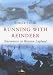 Running with Reindeer: Encounters in Russian Lapland