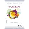 E-commerce. Progettare e realizzare un negozio online di successo