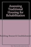 Assessing traditional housing for rehabilitation