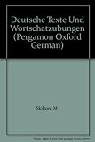 Deutsche Texte und Wortschatzübungen : passages for comprehension and oral practice on related vocabulary