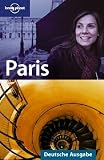 Lonely Planet Paris: Deutsche Ausgabe