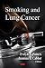 Smoking and Lung Cancer