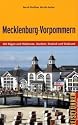 Mecklenburg-Vorpommern: Mit Rügen und Hiddensee, Usedom, Rostock und Stralsund