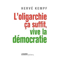 L'oligarchie �a suffit, vive la d�mocratie