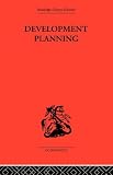 Review Routledge  / Development Planning (Routledge Library Editions-Economics, 5)