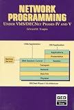 Network Programming Under Vms/Decnet Phase IV and V